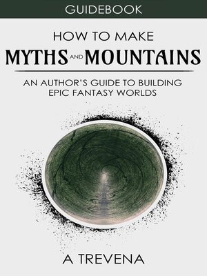cover image of How to Make Myths and Mountains